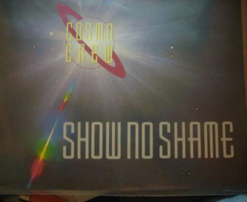 Cover Cosmo Crew - Show No Shame (12) Schallplatten Ankauf