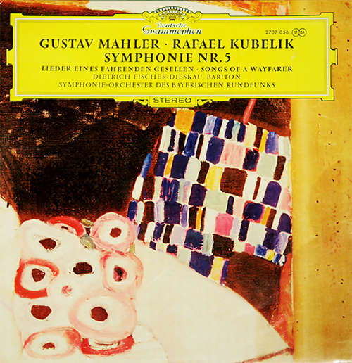 Cover Gustav Mahler / Rafael Kubelik, Dietrich Fischer-Dieskau, Symphonie-Orchester Des Bayerischen Rundfunks - Symphonie Nr. 5 • Lieder Eines Fahrenden Gesellen (2xLP) Schallplatten Ankauf