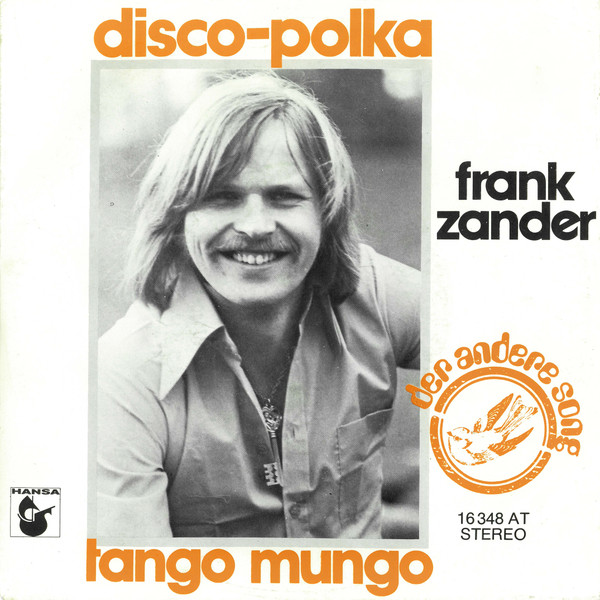 Cover Frank Zander - Disco-Polka / Tango Mungo (7, Single, Son) Schallplatten Ankauf