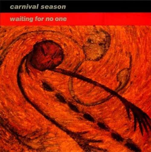 Cover Carnival Season - Waiting For No One (LP, Album) Schallplatten Ankauf