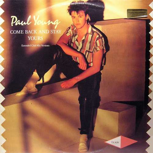 Cover Paul Young - Come Back And Stay / Yours (Extended Club Mix Versions) (12) Schallplatten Ankauf