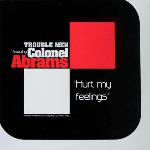 Cover Trouble Men Feat. Colonel Abrams - Hurt My Feelings (12) Schallplatten Ankauf