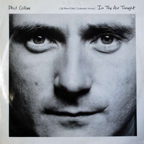 Cover Phil Collins - In The Air Tonight (88' Remix) And (Extended Version) (12, Single) Schallplatten Ankauf