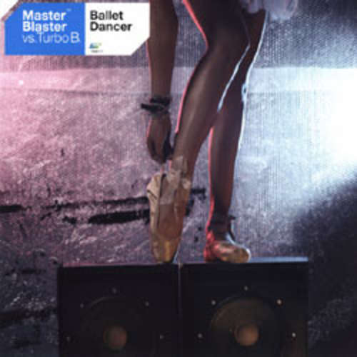 Cover Master Blaster Vs. Turbo B. - Ballet Dancer (12) Schallplatten Ankauf