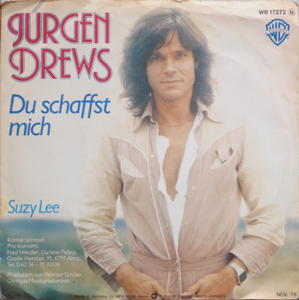 Cover Jürgen Drews - Du Schaffst Mich (7, Single) Schallplatten Ankauf