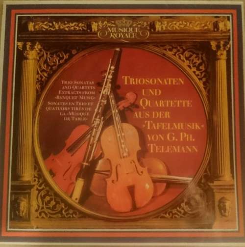 Cover G. Ph. Telemann* - Triosonaten Und Quartette Aus Der »Tafelmusik« Von G. Ph. Telemann (LP, RE) Schallplatten Ankauf
