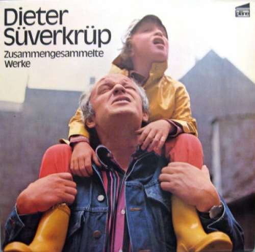 Cover Dieter Süverkrüp - Zusammengesammelte Werke (LP, Comp) Schallplatten Ankauf