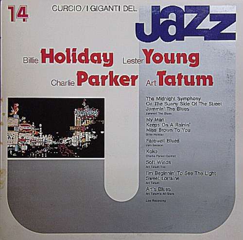 Cover Billie Holiday, Lester Young, Charlie Parker, Art Tatum - I Giganti Del Jazz Vol. 14 (LP, Comp, Gat) Schallplatten Ankauf