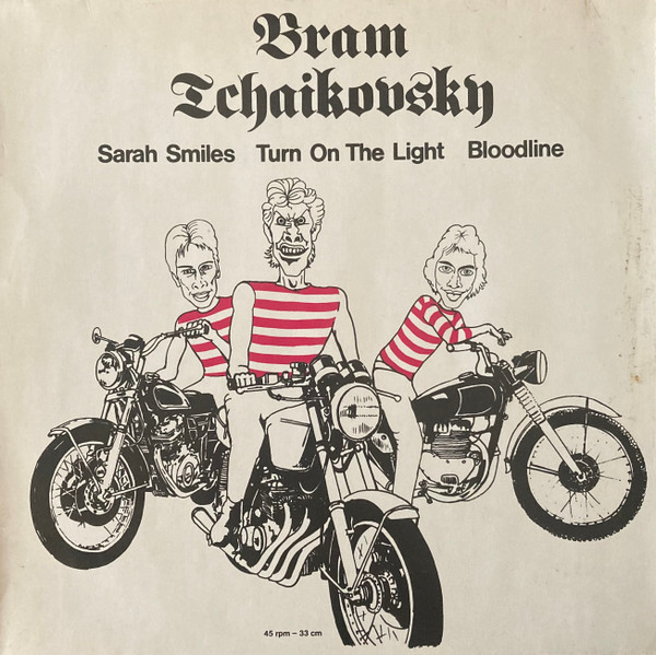 Cover Bram Tchaikovsky - Sarah Smiles / Turn On The Light / Bloodline (12) Schallplatten Ankauf