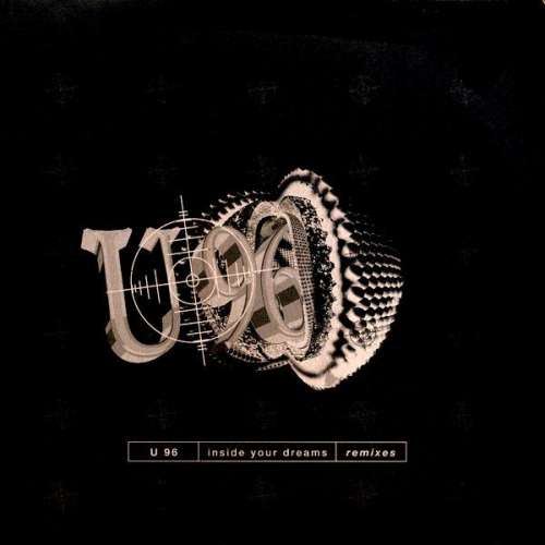 Cover U 96* - Inside Your Dreams (Remixes) (2x12) Schallplatten Ankauf