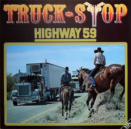 Cover Truck-Stop* - Highway 59 (2xLP, Album, Gat) Schallplatten Ankauf