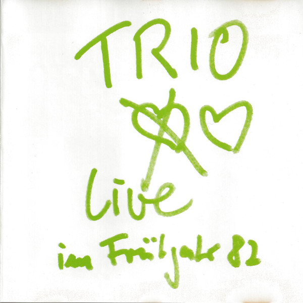 Cover Trio - Live Im Frühjahr ’82 (CD, Album, RE) Schallplatten Ankauf