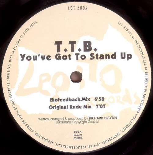 Cover T.T.B.* - You've Got To Stand Up (12) Schallplatten Ankauf