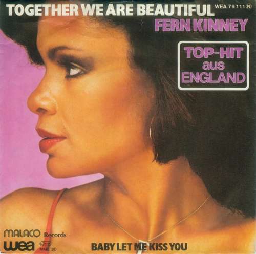 Cover Fern Kinney - Together We Are Beautiful / Baby Let Me Kiss You (7, Single) Schallplatten Ankauf