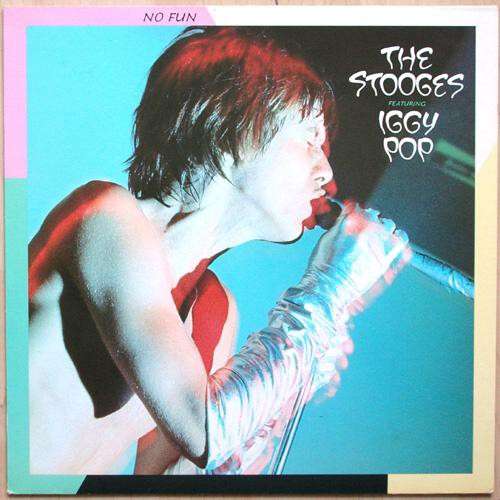 Cover The Stooges Featuring Iggy Pop - No Fun (LP, Comp) Schallplatten Ankauf