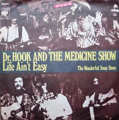 Bild Dr. Hook And The Medicine Show* - Life Ain't Easy (7, Single) Schallplatten Ankauf