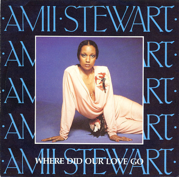 Cover Amii Stewart - Where Did Our Love Go (7, Single) Schallplatten Ankauf