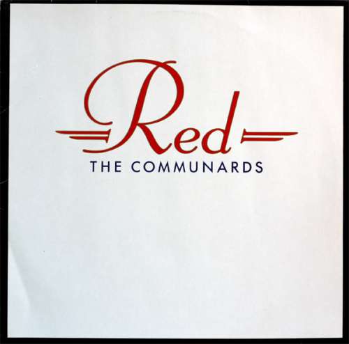 Cover The Communards - Red (LP, Album, Whi) Schallplatten Ankauf