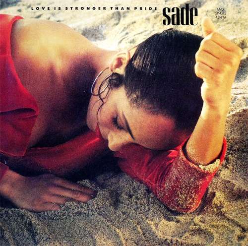 Cover Sade - Love Is Stronger Than Pride (12, Maxi) Schallplatten Ankauf