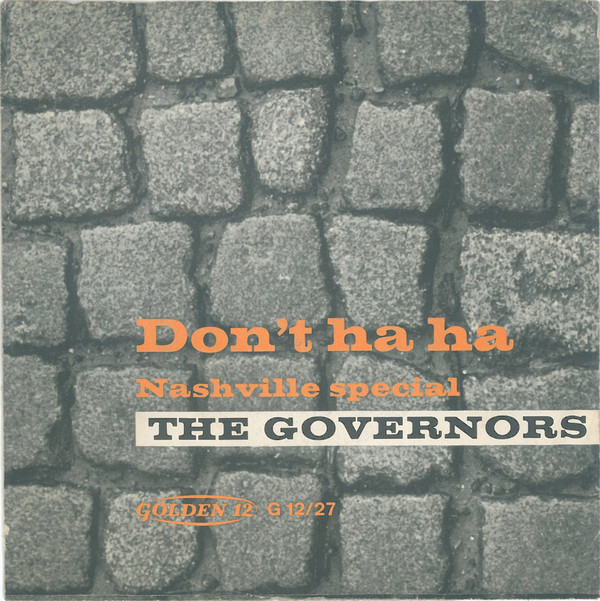 Cover The Governors* - Don't Ha Ha (7, Single, Mono) Schallplatten Ankauf