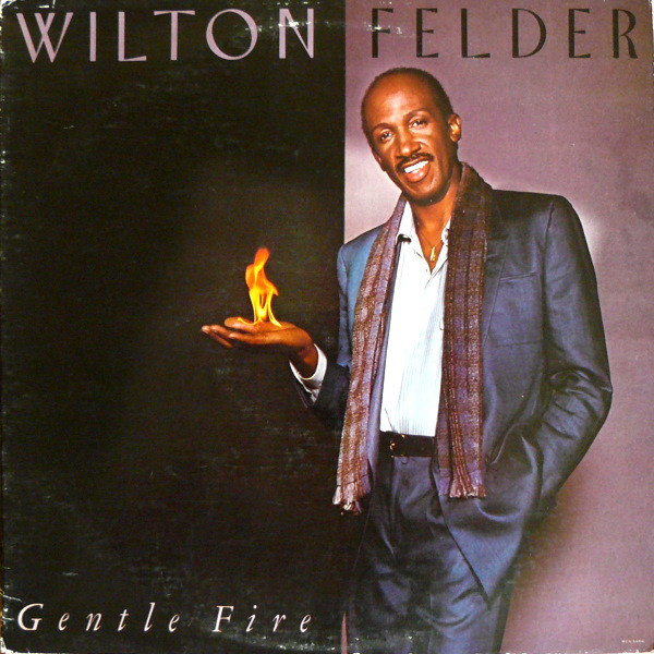 Cover Wilton Felder - Gentle Fire (LP, Album) Schallplatten Ankauf