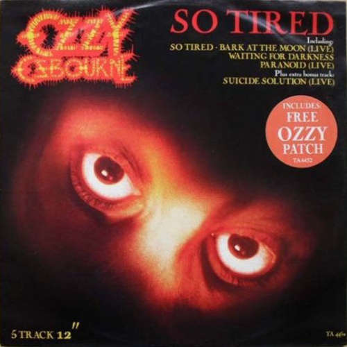 Cover Ozzy Osbourne - So Tired (12, Single, Pat) Schallplatten Ankauf