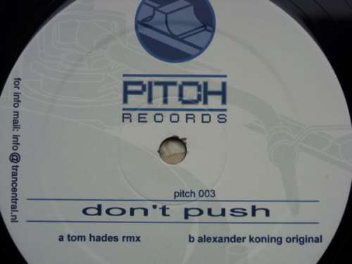 Cover Tom Hades & Alexander Koning - Don't Push (12) Schallplatten Ankauf