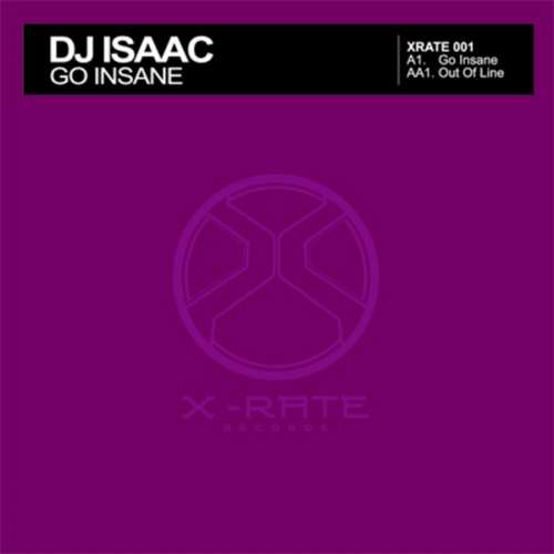 Cover DJ Isaac - Go Insane (12) Schallplatten Ankauf