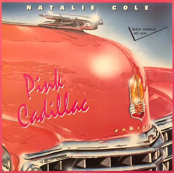 Bild Natalie Cole - Pink Cadillac (12, Maxi) Schallplatten Ankauf