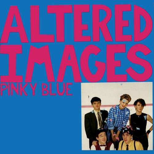 Cover Altered Images - Pinky Blue (LP, Album) Schallplatten Ankauf