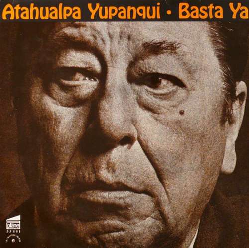 Cover Atahualpa Yupanqui - Basta Ya (LP, Album) Schallplatten Ankauf