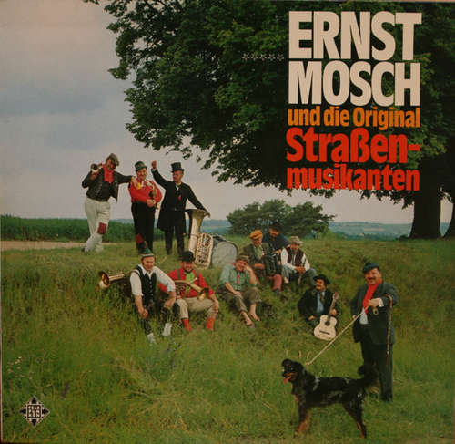 Cover Ernst Mosch Und Die Original Straßenmusikanten - Ernst Mosch Und  Die Original Straßenmusikanten (LP) Schallplatten Ankauf