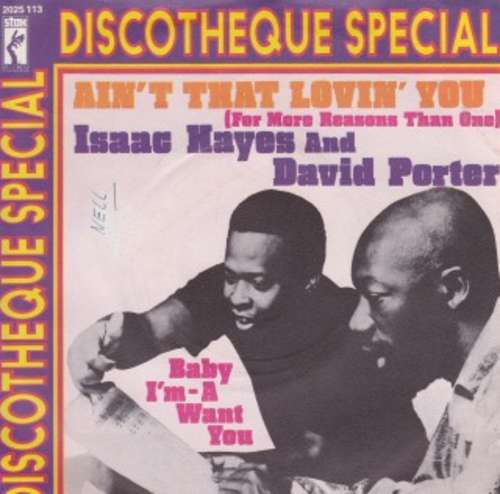 Cover Isaac Hayes And David Porter* - Ain't That Loving You (For More Reasons Than One) (7) Schallplatten Ankauf