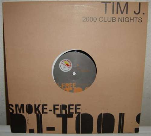 Cover Tim J - 2000 Club Nights (12) Schallplatten Ankauf