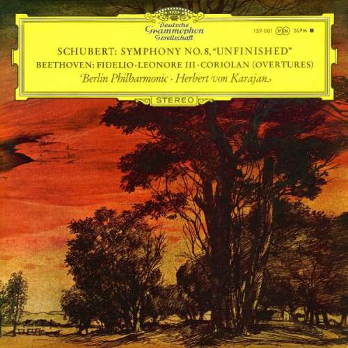 Cover Schubert* / Beethoven*, Berlin Philharmonic* ∙ Herbert von Karajan - Symphony No. 8 Unfinished / Fidelio ∙ Leonore III ∙ Coriolan (Overtures) (LP) Schallplatten Ankauf