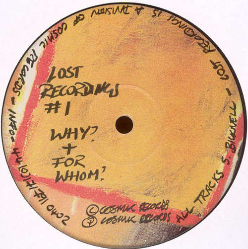Cover S. Bicknell* - Lost Recordings #1 - Why? + For Whom? (2x12) Schallplatten Ankauf