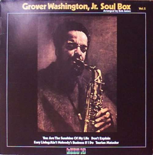 Cover Grover Washington, Jr. - Soul Box Vol.2 (LP) Schallplatten Ankauf
