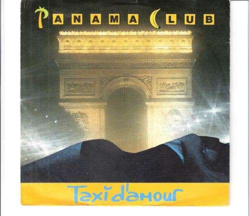 Cover Panama Club - Taxi D'Amour (7, Single) Schallplatten Ankauf