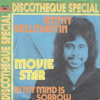 Cover Jimmy Bellmartin - Movie Star / In My Mind Is Sorrow (7, Single) Schallplatten Ankauf