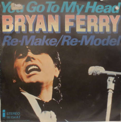 Cover Bryan Ferry - You Go To My Head (7, Single) Schallplatten Ankauf