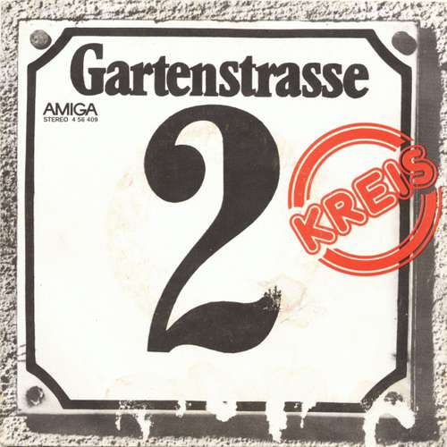 Cover Kreis - Gartenstraße Nr. 2 / Goldene Glocken (7, Single) Schallplatten Ankauf