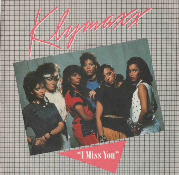 Cover Klymaxx - I Miss You (7, Single) Schallplatten Ankauf