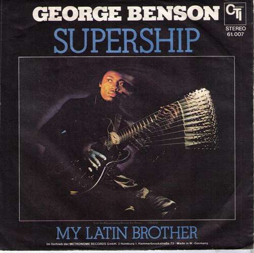 Cover George Benson - Supership / My Latin Brother (7, Single) Schallplatten Ankauf