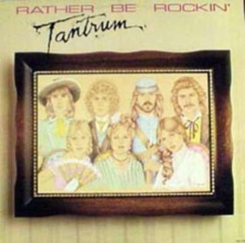 Cover Tantrum (9) - Rather Be Rockin' (LP, Album) Schallplatten Ankauf