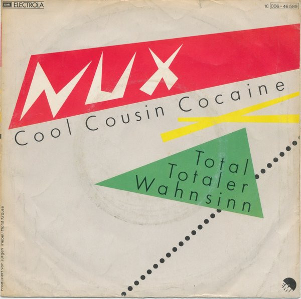 Bild Nux (2) - Cool Cousin Cocaine (7, Single) Schallplatten Ankauf