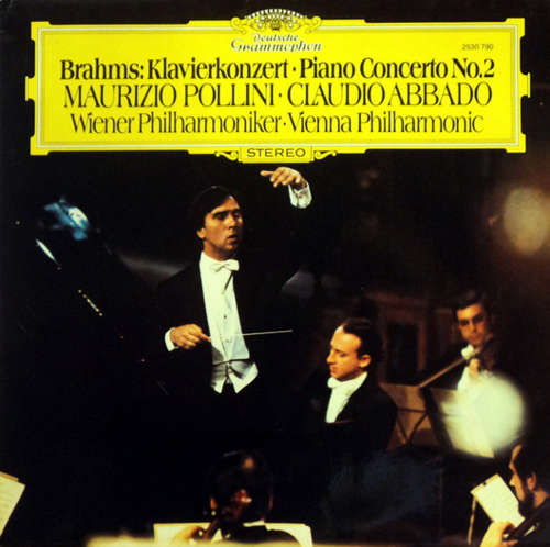 Cover Brahms* – Maurizio Pollini · Claudio Abbado - Wiener Philharmoniker · Vienna Philharmonic* - Klavierkonzert = Piano Concerto No.2 (LP) Schallplatten Ankauf