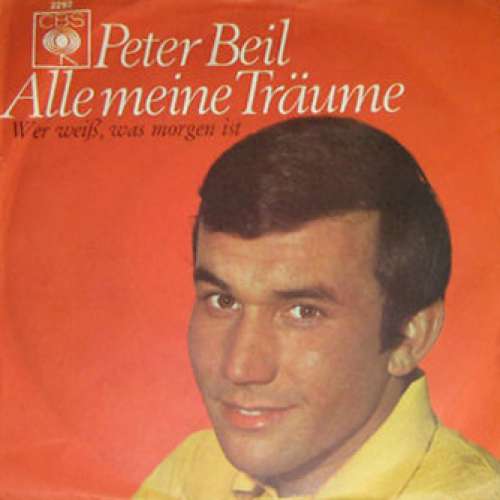 Cover Peter Beil - Alle Meine Träume (7) Schallplatten Ankauf