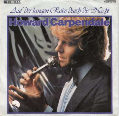 Cover Howard Carpendale - Auf Der Langen Reise Durch Die Nacht (7, Single, Tel) Schallplatten Ankauf