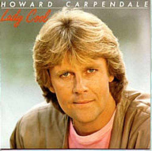 Cover Howard Carpendale - Lady Cool (7, Single) Schallplatten Ankauf