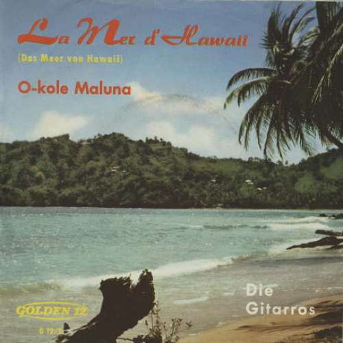 Cover Die Gitarros - La Mer D'Hawaii (7, Single, Mono) Schallplatten Ankauf